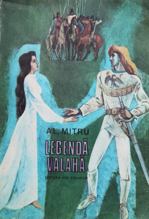 Legenda Valaha - Al. Mitru ,561232