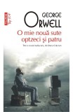 Cumpara ieftin O Mie Noua Sute Optzeci Si Patru Top 10+ Nr.100, George Orwell - Editura Polirom