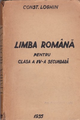 AS - CONST.LOGHIN - LIMBA ROMANA PENTRU CL. IV-A SECUNDARA foto
