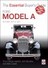 Ford Model a - All Models 1927 to 1931: The Essential Buyer&#039;s Guide