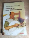 Alexandru Musina - Scrisorile unui geniu balnear (Epistolarul de la Olanesti, II), (Editura Aula, 2007)