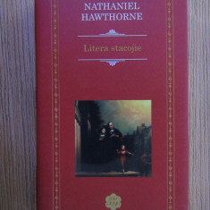 Nathaniel Hawthorne - Litera stacojie (2018, editie cartonata)
