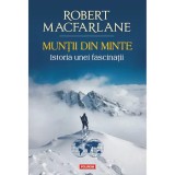 Muntii din minte, Robert Macfarlane, Polirom