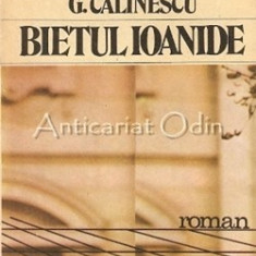 Bietul Ioanide - George Calinescu