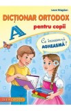 Dictionar ortodox pentru copii - Leon Magdan