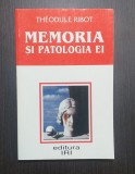 MEMORIA SI PATOLOGIA EI - THEODULE RIBOT