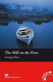 The Mill on the Floss: Beginner | George Eliot, Macmillan Education