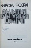 Mircea Pospai - Amintiri din Valea Luminii