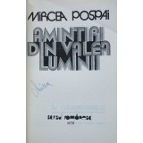 Mircea Pospai - Amintiri din Valea Luminii