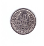 Moneda Ungaria 10 filler 1909, stare buna, curata, Europa, Nichel