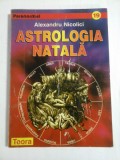 ASTROLOGIA NATALA - ALEXANDRU NICOLICI