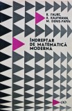 Indreptar Matematica Moderna, R. Faure, Editura Stiintifica, 1969, 510 pagini, Coperta Cartonata, Stare Foarte Buna