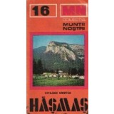 Masivul Hasmas - Ghid turistic
