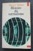 Maurice Nadeau - Histoire du surrealisme