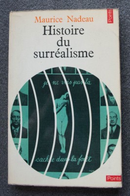 Maurice Nadeau - Histoire du surrealisme foto