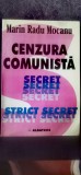 Marin Radu Mocanu - Cenzura comunistă (Documente) autograf