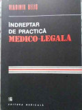 INDREPTAR DE PRACTICA MEDICO-LEGALA-VLADIMIR BELIS