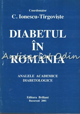 Diabetul In Romania - C. Ionescu-Tirgoviste foto