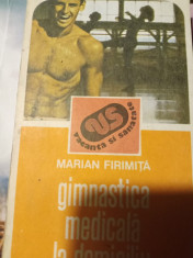 GIMNASTICA MEDICALA LA DOMICILIU - MARIAN FIRIMITA, ED SPORT TURISM 1989,195 PAG foto