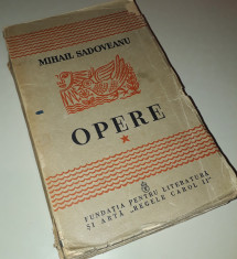 Mihail Sadoveanu - Opere 1904-1917 (vol. 1 / I, 1940) foto