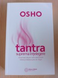 Osho - Tantra suprema intelegere