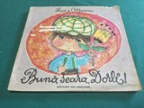 BUNĂ SEARA, DORLI! * LUCIA OLTEANU * 1977 * 4 2 4