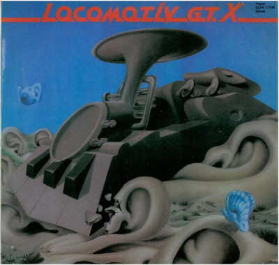 Locomotiv GT - X (1982 - Ungaria - LP / VG) foto