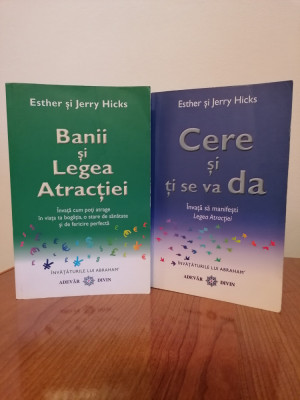 Esther și Jerry Hicks, Banii și Legea Atracției/Cere și ți se va da foto