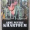 ARME PENTRU KHARTOUM-GERARD DE VILLIERS-255047
