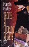 Trofee si Lucruri Moarte - Marcia Muller, Rao 1993, Roman, Beletristica, Paperback