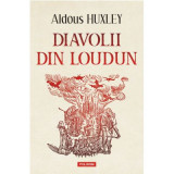 Diavolii din Loudun - Aldous Huxley