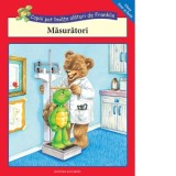 Copiii pot invata alaturi de Franklin: Masuratori (Clasa 0 si Intai)