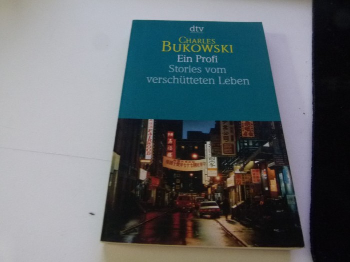 Ein Profi - Bukowski