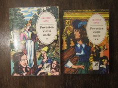 POVESTEA VIETII MELE-GEORGE SAND , 2 VOLUME foto