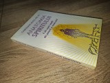 Caroline Myss &ndash; Anatomia spiritului. Cele șapte stadii ale puterii și vindecării
