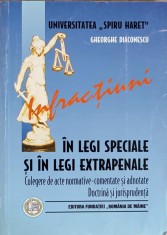 INFRACTIUNI IN LEGI SPECIALE SI IN LEGI EXTRAPENALE-GHEORGHE DIACONESCU-150598