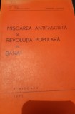 MISCAREA ANTIFASCISTA SI REVOLUTIA POPULARA DIN BANAT WILLIAM MARIN