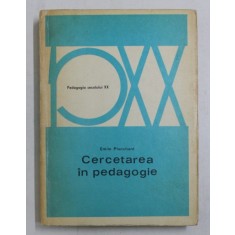 CERCETAREA IN PEDAGOGIE de EMILE PLANCHARD , 1972