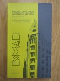 Bucuresti Bucharest Modernism Art Deco 1920-1945 (Igloo, 2018, 207 pag, 200 ill.) album ghid arhitectura interbelica stil modern design modernist RARA