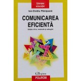 Comunicarea eficienta (editia a treia) - 2008 - Ion Ovidiu Panisoara (T281)