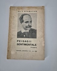 Carte veche 1935 Al T Stamatiad Peisagii sentimentale Poeme