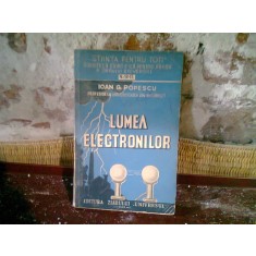 Lumea electronilor - Ioan G. Popescu