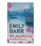 Emily Barr - The perfect lie. Ever needed to disappear? - 110155