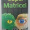COPIII MATRICEI de DAVID ICKE , 2008