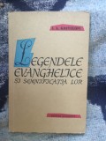 D3 LEGENDELE EVANGHELICE SI SEMNIFICATIA LOR - I. A. KRIVELIOV