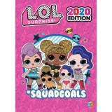 L.O.L. Surprise! Official Annual 2020 Edition Carte Straina in Engleza