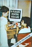 O floare pentru fiecare