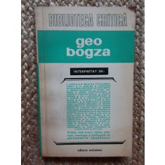 Geo Bogza interpretat de Aderca Blecher Mircea Eliade Stefan Roll