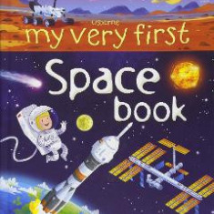 My Very First Space Book - Emily Bone, Lee Cosgrove