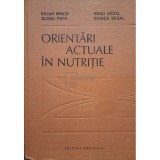 Iulian Mincu - Orientari actuale in nutritie (Editia: 1989)